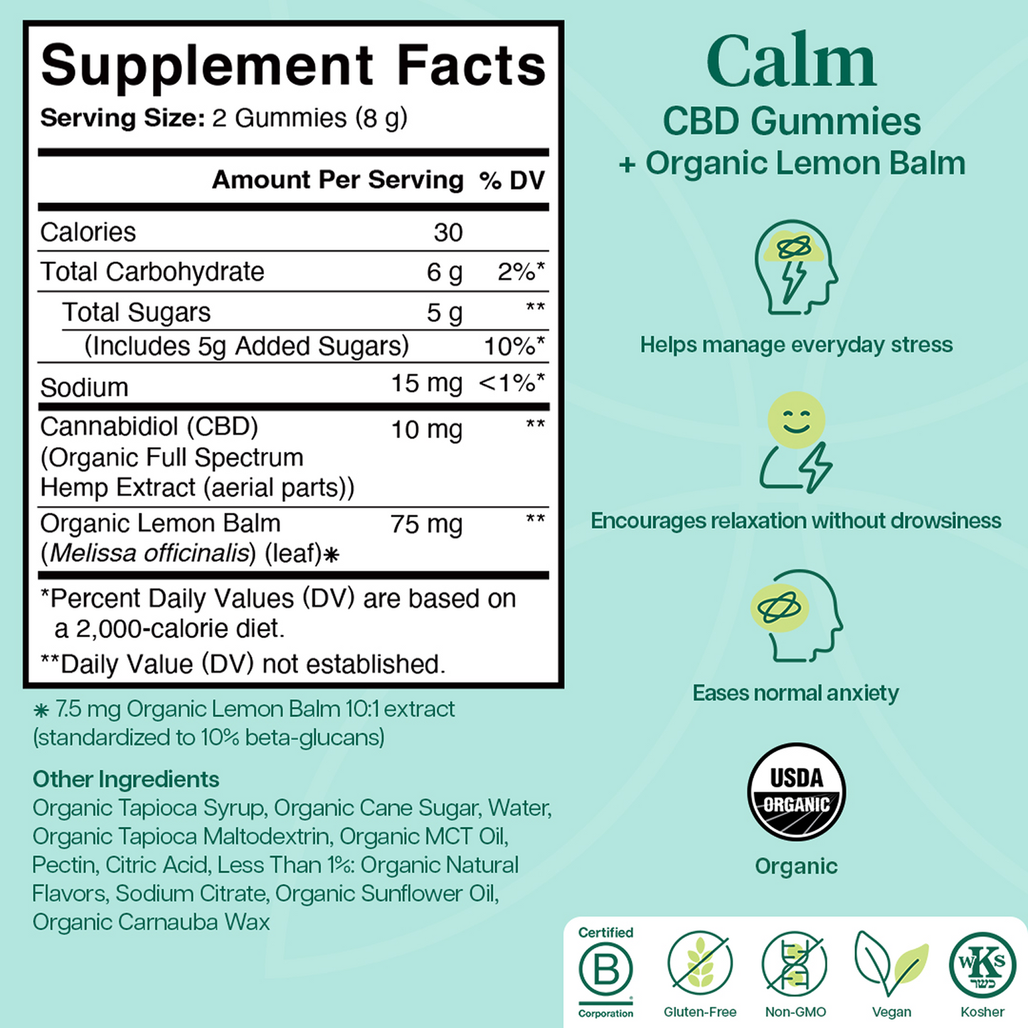 Supplement facts label for Calm CBD Gummies with organic lemon balm on a light green background.